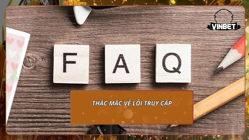 Thắc mắc về lỗi truy cập